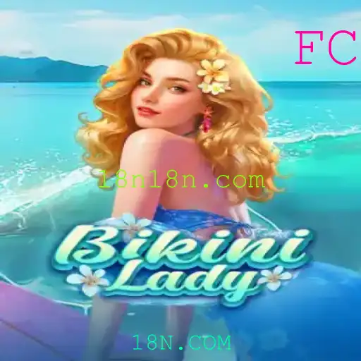 BikiniLady: Uma Aventura de Jogo Única com 18N.COM