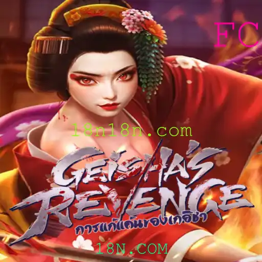 A Excitante Jornada de 'GeishasRevenge': Uma Aventura Estratégica no Universo 18N.COM